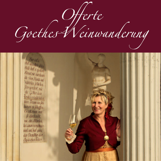 Goethes Weinwanderung -Offerte