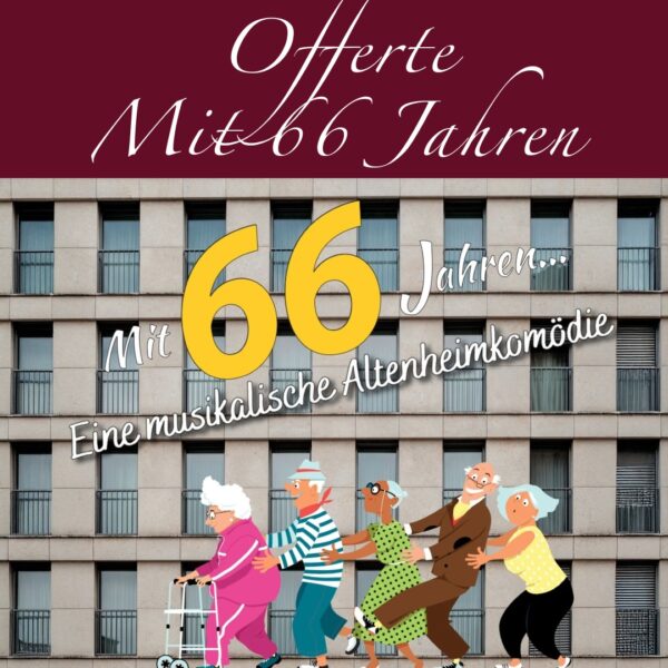 Mit 66 Jahren... - Offerte (1 Nacht)