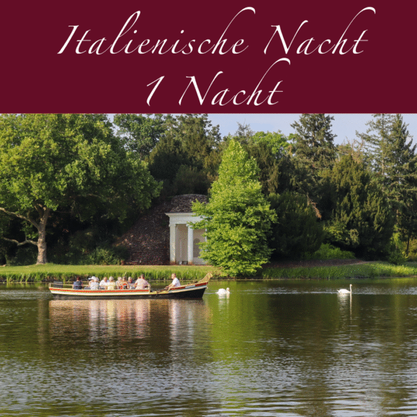 Italienische Nacht (1 Nacht)